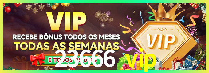 Ganhador 23666 vip